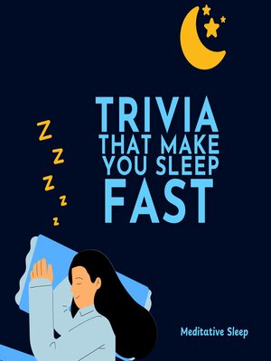 cover image of Trivia That Make You Sleep Fast
